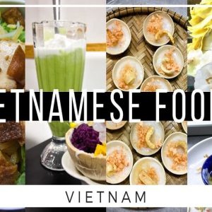 Vietnamese Foods