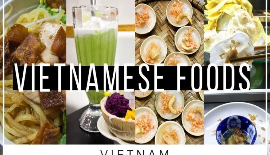 Vietnamese Foods